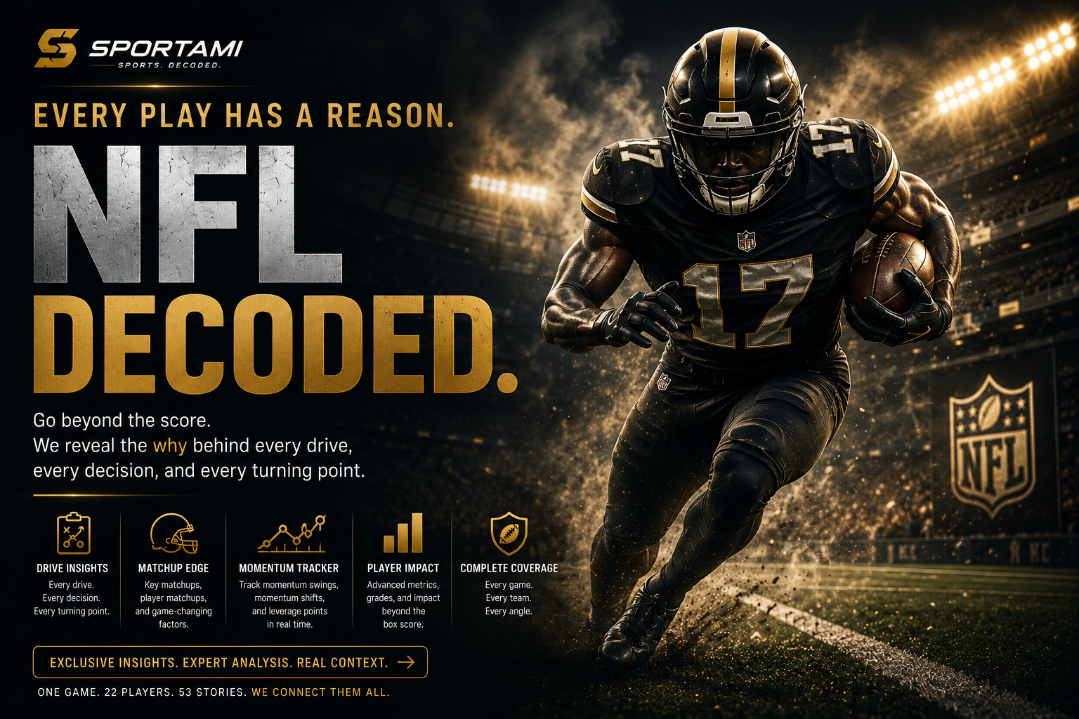 NFL — Every Play Has a Reason. Coming Soon to Sportami.